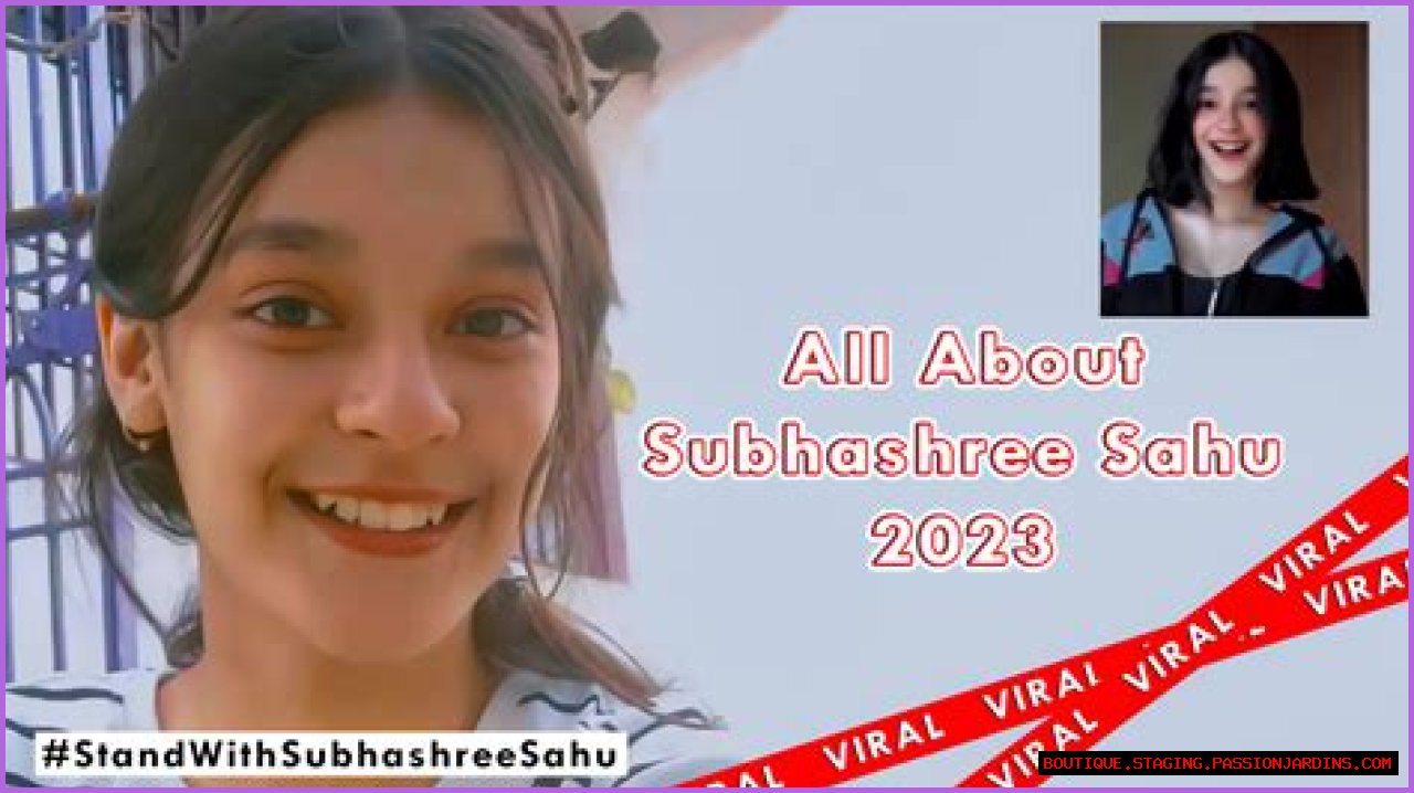 Discovering The Life And Career Of Subhashree Sahu: A Rising Star In The Entertainment Industry